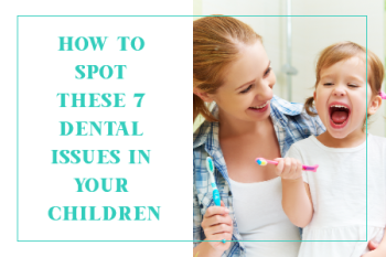 San Antonio dentist Mark J. Williamson DDS discusses red flags to be aware of to get ahead of your child’s dental health.