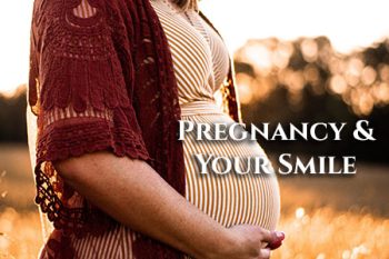 San Antonio dentist, Mark J. Williamson DDS, discusses several ways that pregnancy can affect your oral health.