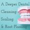 A Deeper Dental Cleaning: Scaling & Root Planing (featured image)